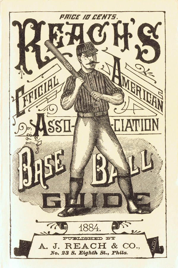 Baseball history photo: Front cover of Reach's Official American Association Base Ball Guide, 1884.   Click photo to return to previous page.