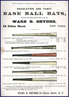 Snyder's Base Ball Bats, 1875. Click to enlarge.
